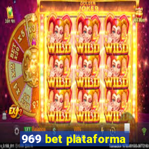 969 bet plataforma